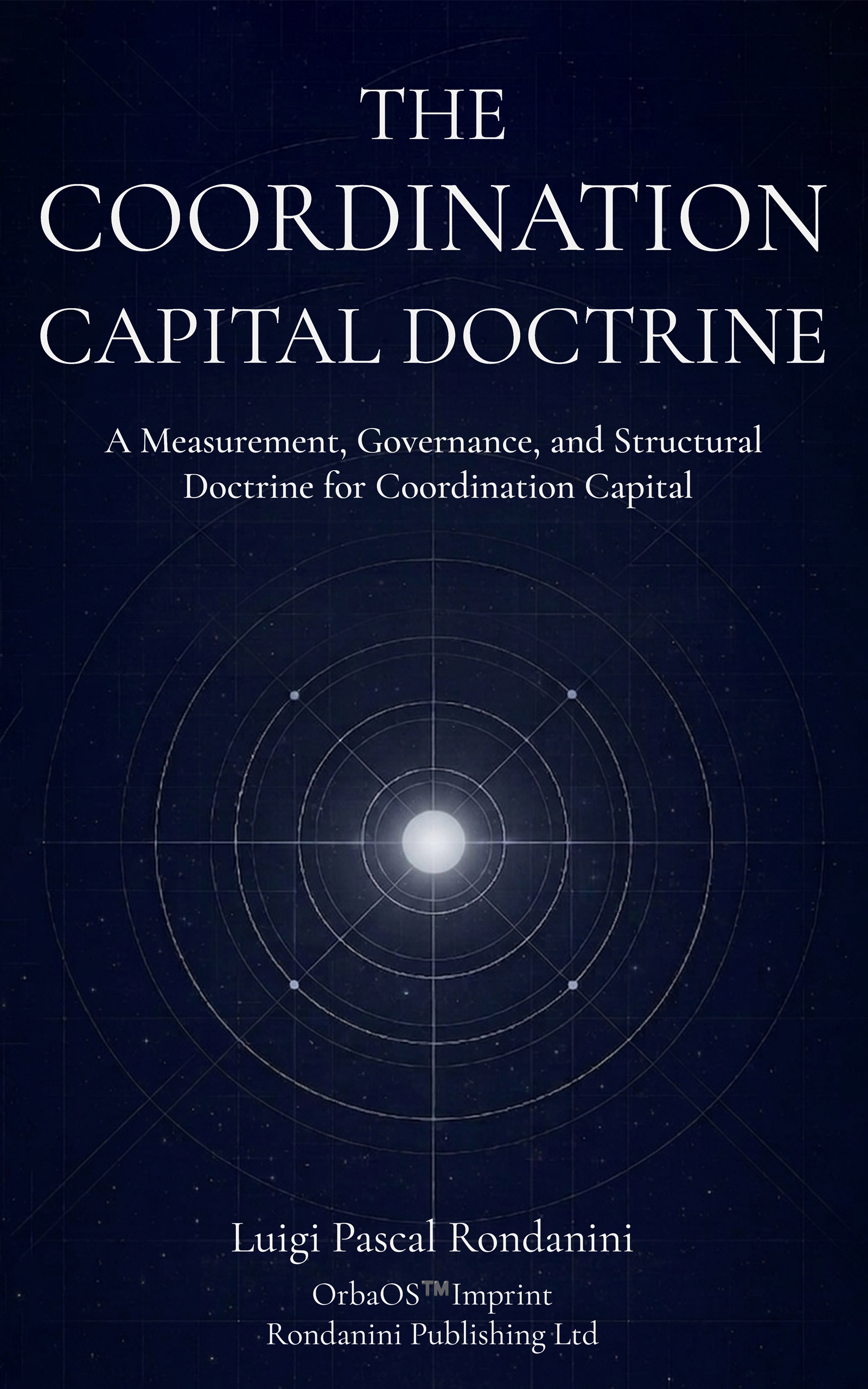 The Coordination Capital Doctrine — paperback cover